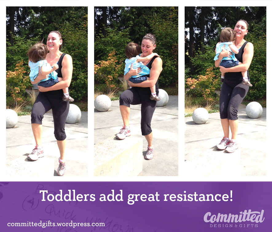 You can do some exercises with your toddler